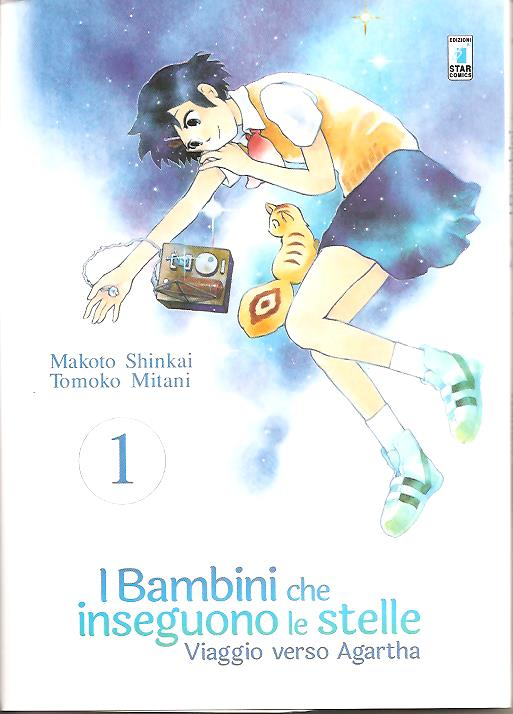 I bambini che inseguono le stelle Viaggio verso Agartha Dimensione Fumetto I bambini che inseguono le stelle Viaggio verso Agartha Dimensione Fumetto