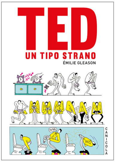 Copertina di "Ted - Un tipo strano" di Émilie Gleason.