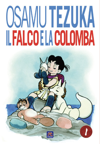 Copertina del primo volume de "Il falco e la colomba" di Osamu Tezuka.