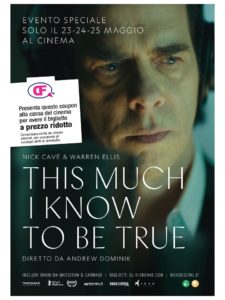 Coupon sconto per "Nick Cave - This Much I Know to Be True".