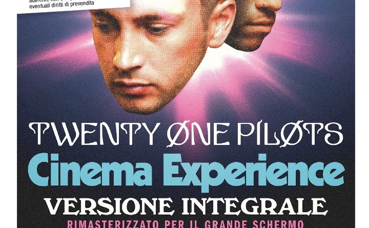 Coupon sconto per "Twenty One Pilots Cinema Experience".